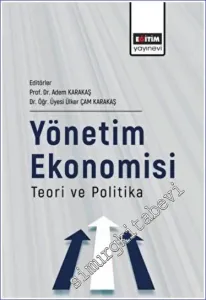 Yönetim Ekonomisi : Teori ve Politika -         2022