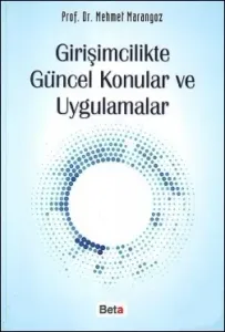 Girişimcilikte Güncel Konular ve Uygulamalar