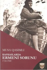 Kafkaslarda Ermeni Sorunu 1724 1920