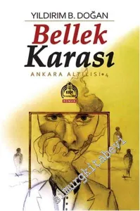 Bellek Karası - Ankara Altılısı 4 -         2016