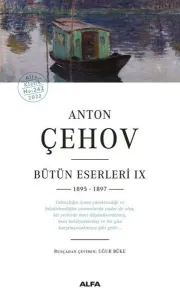 Anton Çehov Bütün Eserleri IX 1895 -1897