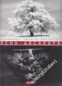 Görünmez Işıkla Yolculuk = Journey With the Invisible Light -        1995
