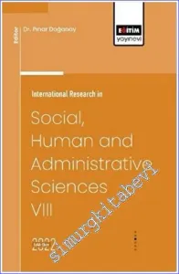 International Research in Social Human and Administrative Sciences 8 -         2022