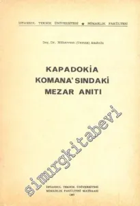 Kapadokia Komana'sındaki Mezar Anıtı -        1967