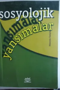 Sosyolojik Yansımalar