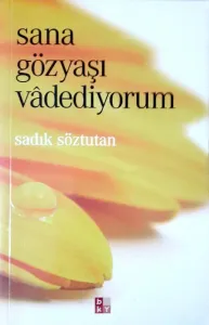 Sana Gözyaşı Vadediyorum