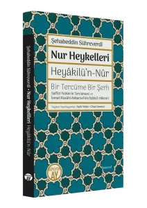 Nur Heykelleri / Heyâkilü'n-Nûr