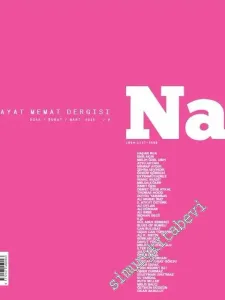 Natama Üç Aylık Hayat Memat Dergisi - Sayı: 9      Ocak, Şubat, Mart