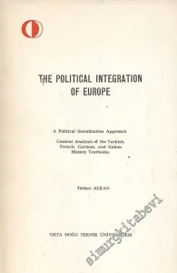 The Political Integration of Europe -