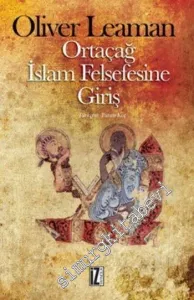 Ortaçağ İslam Felsefesine Giriş -         2015