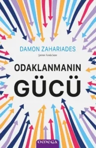 Odaklanmanın Gücü