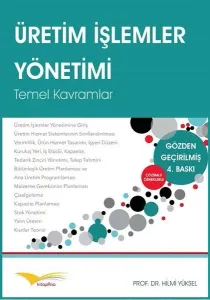 Üretim İşlemler Yönetimi; Temel Kavramlar