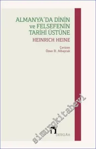 Almanya'da Dinin ve Felsefenin Tarihi Üstüne -         2023
