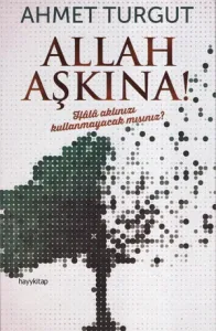 Allah Aşkına !