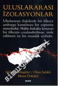 Uluslararası İzolasyonlar -