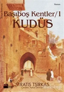 Başıboş Kentler 1 Kudüs