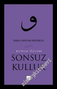 Sonsuz Kulluk: Ruhun Özlemi -        2016