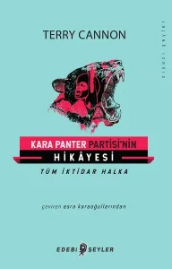 Kara Panter Partisi'nin Hikayesi; Tüm İktikar Halka