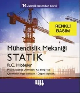 Mühendislik Mekaniği Statik (Renkli Basım)
