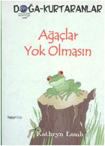 Ağaçlar Yok Olmasın