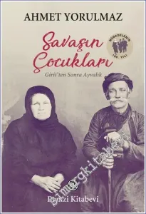 Savaşın Çocukları: Girit'ten Sonra Ayvalık -         2023