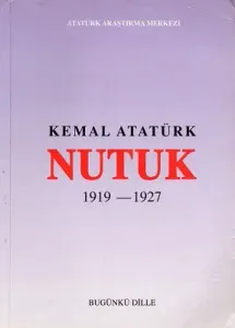 Nutuk 1919-1927 Günümüz Diliyle - İkinci El Kitap