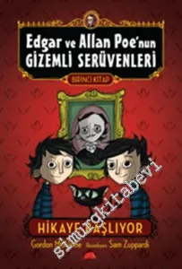 Edgar ve Allan Poe'nun Gizemli Serüvenleri 1: Hikâye Başlıyor -         2020
