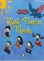 Küçük Deniz'in Merakı