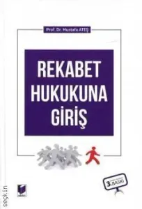 Rekabet Hukukuna Giriş