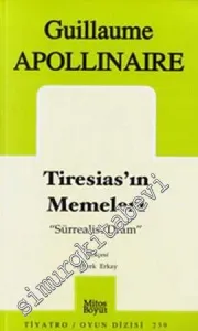 Tiresias'ın Memeleri "Sürrealist Dram" -         2007