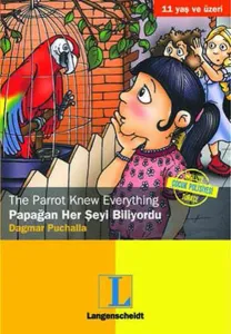 The Parrot Knew Everything / Papağan Her Şeyi Biliyordu