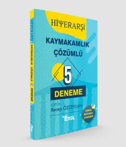 Hiyerarşi  Kaymakamlık 5 Çözümlü Deneme