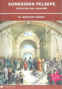 Süregiden Felsefe Üzerine Bir Deneme -        2004
