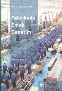 Fabrikada Emek Denetimi -