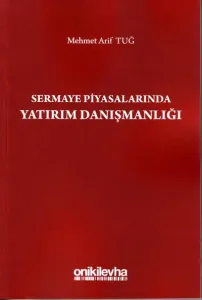 Sermaye Piyasalarında Yatırım Danışmanlığı