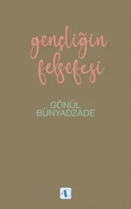 Gençliğin Felsefesi