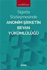 Anonim Şirketin Beyan Yükümlülüğü