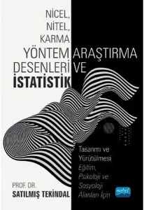 Nicel Nitel Karma Yöntem Araştırma Desenleri ve İstatistik