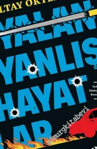 Yalan Yanlış Hayatlar -