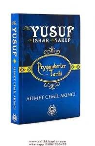 Hz. Yusuf Hz. İshak ve Hz. Yakup (KARTON KAPAK)