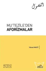Mu'tezile'den Aforizmalar