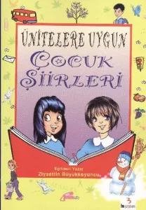 Ünitelere Uygun Çocuk Şiirleri