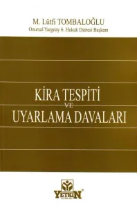 Kira Tespiti ve Uyarlama Davaları