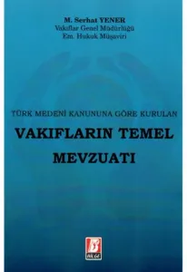 Vakıfların Temel Mevzuatı
