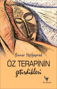 Öz Terapinin Getirdikleri