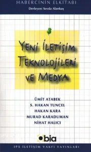 Yeni İletişim Teknolojileri ve Medya