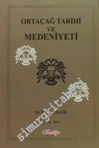 Ortaçağ Tarihi ve Medeniyeti -