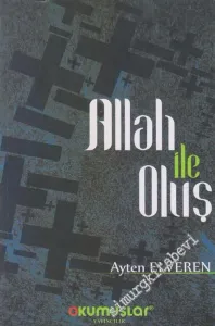 Allah İle Oluş -        2018