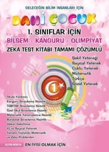 1. SINIF DAHİ ÇOCUK BİLSEM KANGURU OLİMPİYAT ZEKA KİTABI