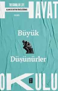Hayat Okulu - Büyük Düşünürler